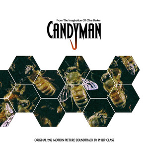 PHILLIP GLASS: Candyman (Original 1992 Motion Picture Soundtrack) LP PHILLIP GLASS: Candyman (Original 1992 Motion Picture Soundtrack) LP