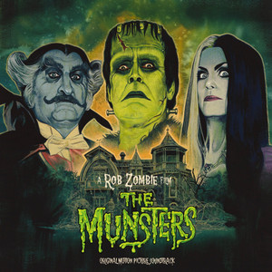 ZEUSS & ROB ZOMBIE: The Munsters (Original Motion Picture Soundtrack) 2LP