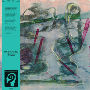 PARASITE JAZZ: Parasite Jazz LP