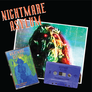 Nightmare Asylum (Soundtrack) Cassette Nightmare Asylum (Soundtrack) Cassette