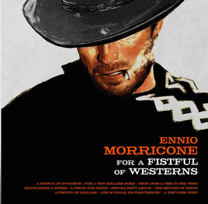 ENNIO MORRICONE: For a Fistful of Westerns LP