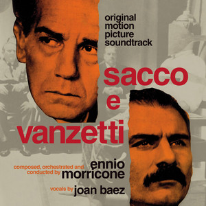 ENNIO MORRICONE: Sacco e Vanzetti (RSD 2024 EU/UK Exclusive) LP