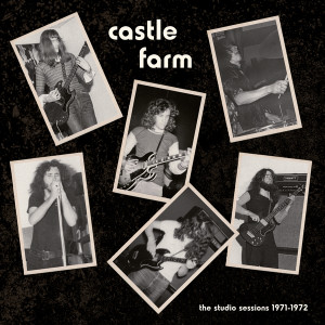 CASTLE FARM: The Studio Sessions 1971-72 LP CASTLE FARM: The Studio Sessions 1971-72 LP