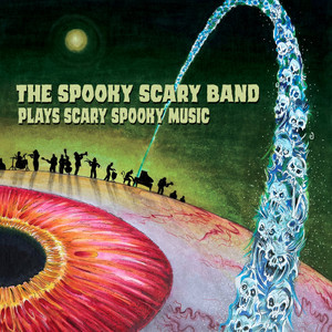 THE SPOOKY SCARY BAND The Spooky Scary Band Plays Scary Spooky Music LP