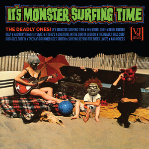 THE DEADLY ONES: It's Monster Surfing Time (All-Analog) (Bloody Pumpkin Vinyl) LP