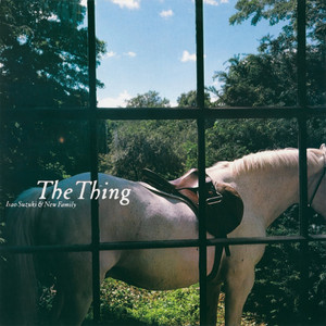 ISAO SUZUKI: The Thing LP