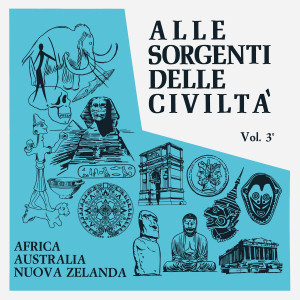 BRAEN/RASKOVICH (ALESSANDRO ALESSANDRONI/GIULIANO SORGINI): Alle Sorgenti Delle Civilta Vol. 3: Africa, Australia, Nuova Zelanda (1971) (Blue Vinyl) LP