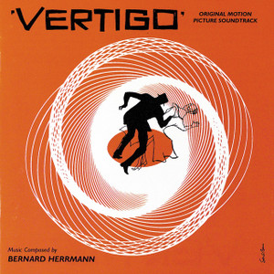 BERNARD HERRMANN: Vertigo (Original Motion Picture Soundtrack) LP