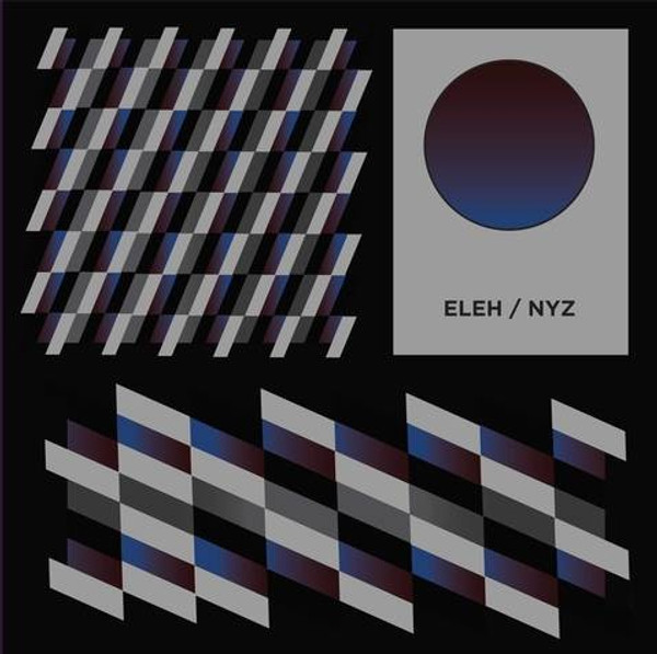 ELEH/NYZ: Split LP 