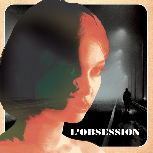 LOUIS FONTAINE: L'Obsession LP
