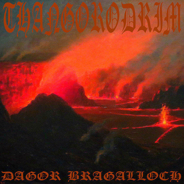 THANGORODRIM: Dagor Bragalloch LP