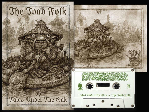 TALES UNDER THE OAK: The Toad Folk Cassette & Book