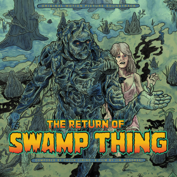 CHUCK CIRINO: The Return Of Swamp Thing (1989) OST LP