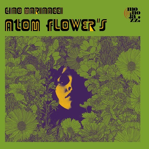 GINO MARINACCI: Atom Flower's CD