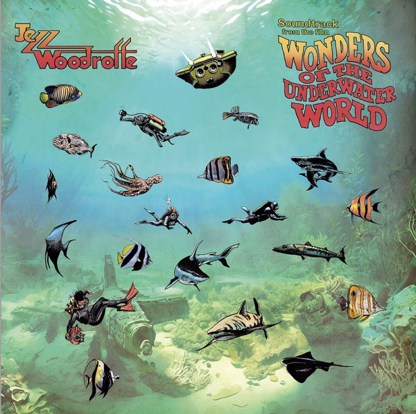 JEZZ WOODROFFE: Wonders Of The Underwater World LP