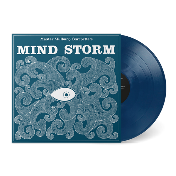 MASTER WILBURN BURCHETTE: Mind Storm (Opaque Blue) LP