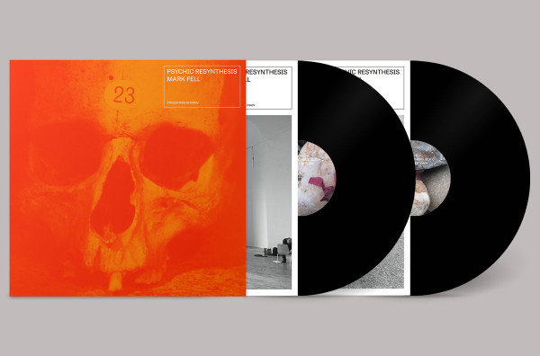 MARK FELL: Psychic Resynthesis 2LP