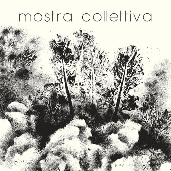 COMPLESSO GISTERI: Mostra Collettiva LP