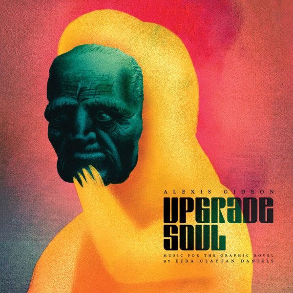 ALEXIS GIDEON: Upgrade Soul (Original Score) LP