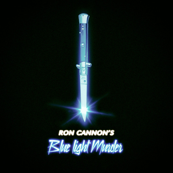 RON CANNON: Blue Light Murder LP