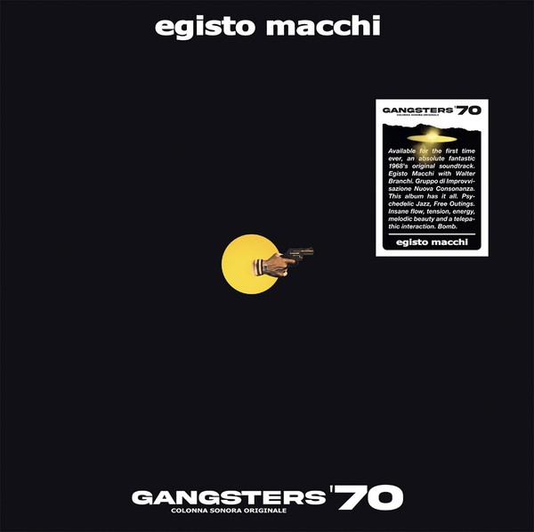 EGISTO MACCHI: Gangsters '70 LP