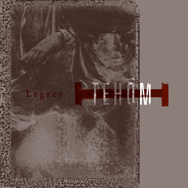 TEHÔM: Legacy LP