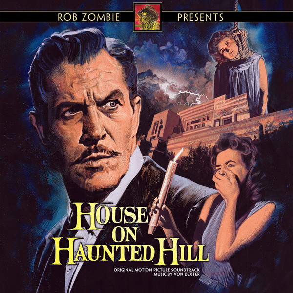 VON DEXTER: House On Haunted Hill (Original Motion Picture Soundtrack) 2LP