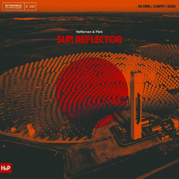 HEFFERNAN & PARK: Sun Reflector LP