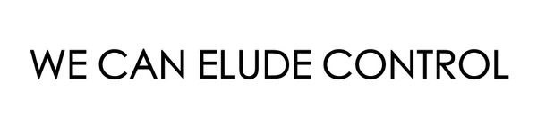 WE CAN ELUDE CONTROL (UK)