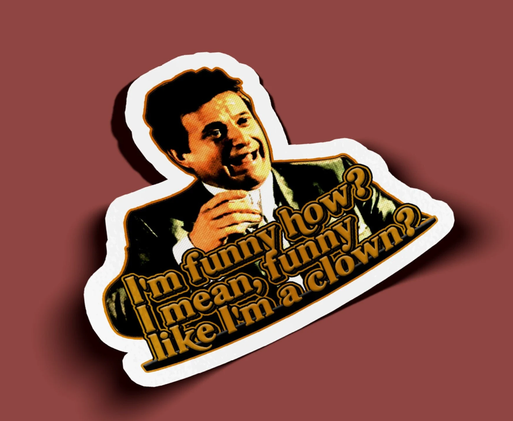 goodfellas funny how poster