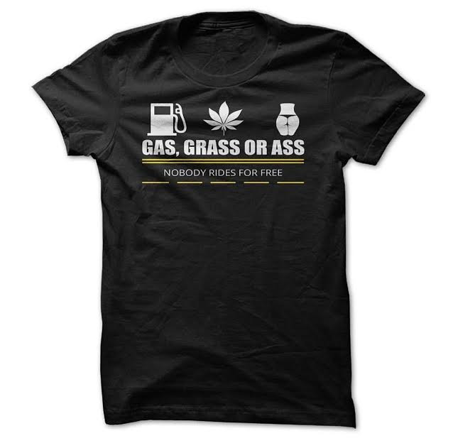 Gas, Grass, Or Ass.. No One Rides For Free Motorcycle Helmet Sticker