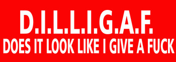 D.I.L.L.I.G.A.F. Red Helmet Sticker