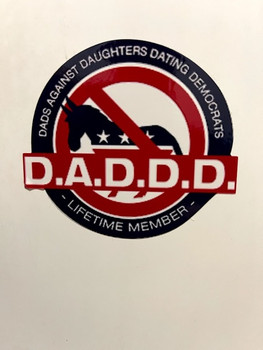 DADDD Sticker Dads Against Daughters Dating Democrats Computer Sticker Republican Hydroflask Sticker DADDD Sticker Dads Against Daughters Dating Democrats Computer Sticker Republican Hydroflask Sticker