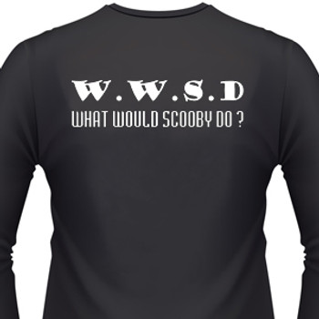 W.W.S.D - What Would Scooby Do? Biker T-Shirts