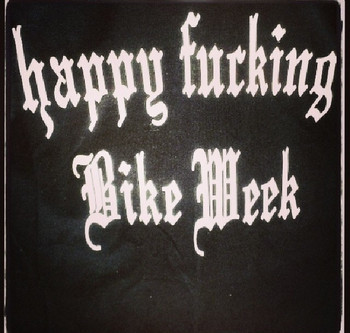 Happy Fucking Bike Week Shirt