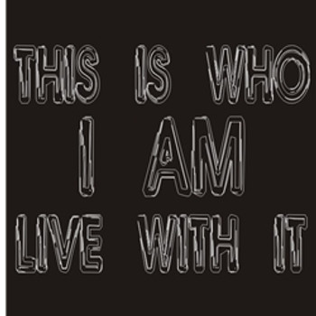 This Is Who I Am Live With It Motorcycle T-Shirt This Is Who I Am Live With It Motorcycle T-Shirt
