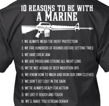10 Reasons to be With a Marine Shirt