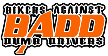 BADD - Bikers Against Dumb Drivers Shirt BADD - Bikers Against Dumb Drivers Shirt