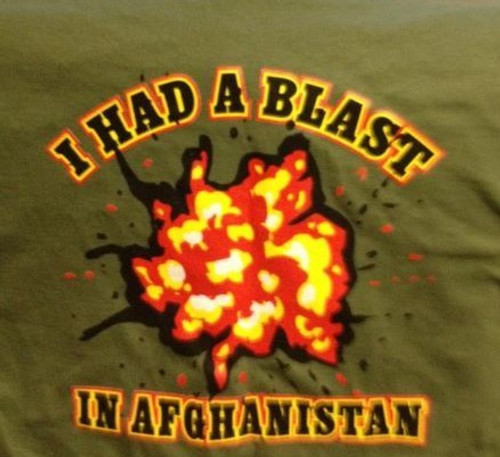 I had a blast in Afghanistan t-shirt