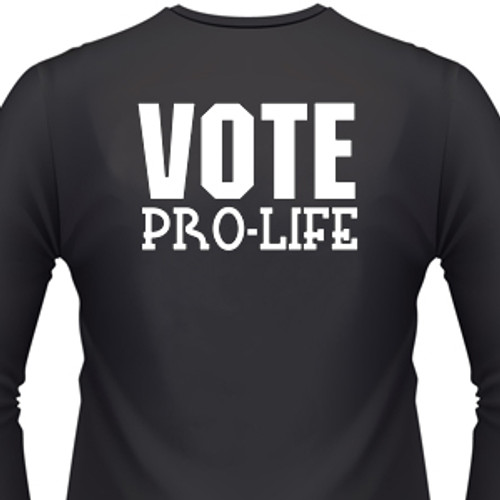 Vote Pro-Life T-Shirt