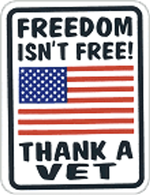 Freedom Isn't Free Thank A Vet Motorcycle Helmet Sticker