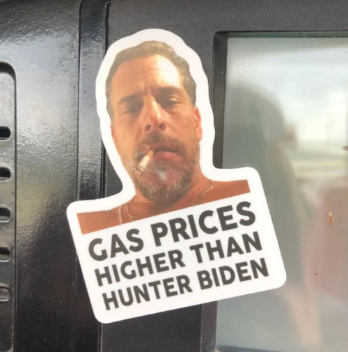 Gas prices higher than Hunter Biden Sticker