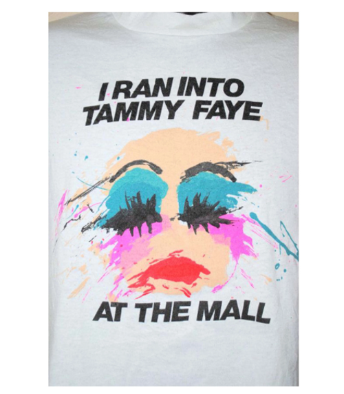 I ran into Tammy Faye Shirt Tammy Faye Bakker Shirt Reproduction Shirt Praise the Lord Studios