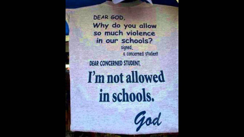 Dear God, Why do you allow so much violence in our schools? signed, a concerned student