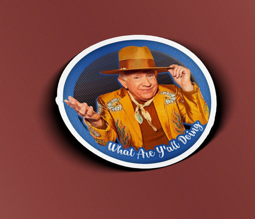 Leslie Jordan What Are Y'all Doing Sticker