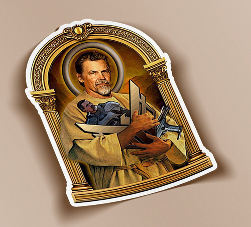 Saint Josh Brolin Sticker