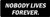 NOBODY LIVES FOREVER Motorcycle Helmet Sticker