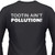 Tootin Ain't Pollution! Biker T-Shirt