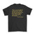 Ernest Hemingway "Hunting Of Man" Quote T-Shirt
