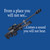 From A Place You Will Not See...Comes A Sound You Will Not Hear T-Shirt